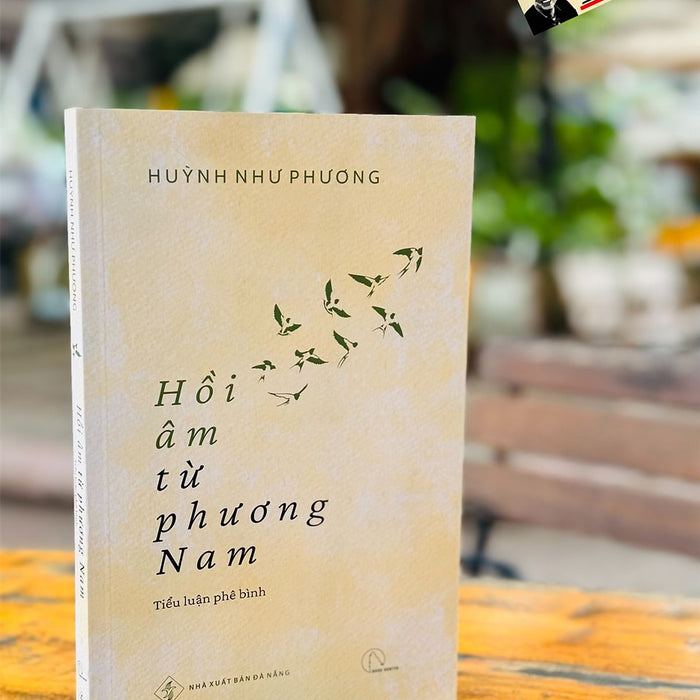 Hồi Âm Từ Phương Nam – Huỳnh Như Phương –  Book Hunter