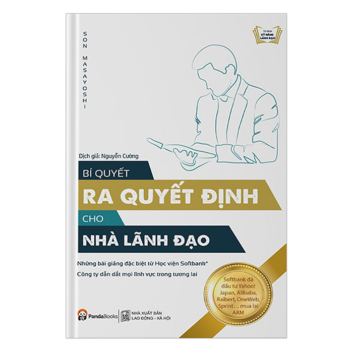 Bí Quyết Ra Quyết Định Dành Cho Lãnh Đạo