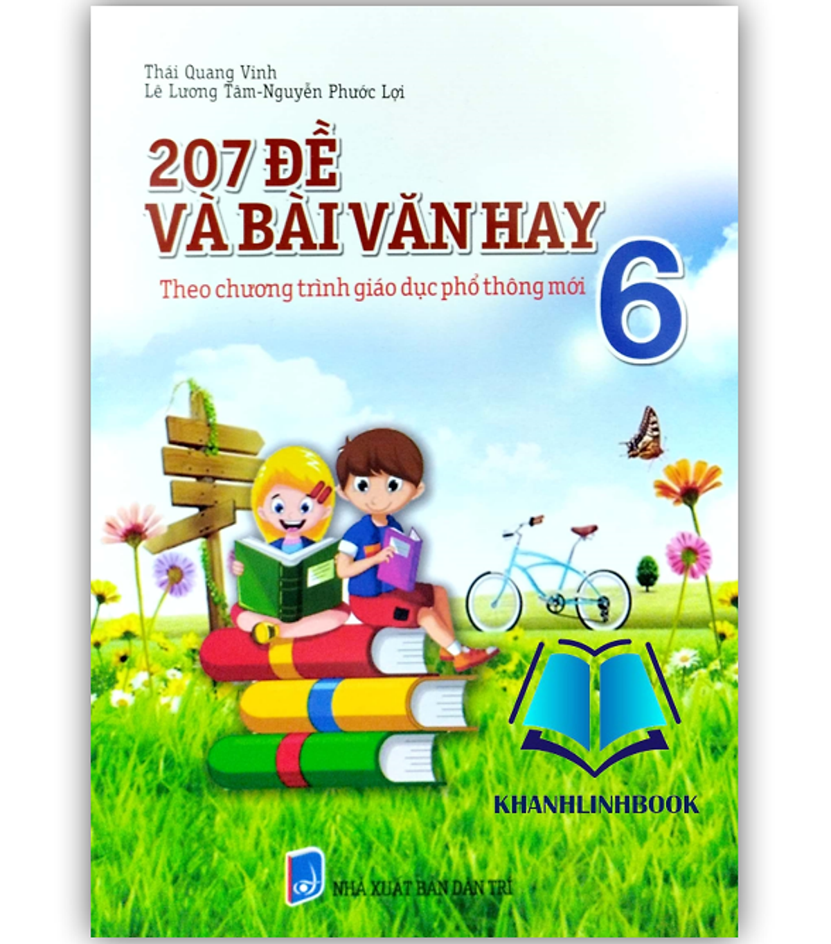 Sách - 207 Đề Và Bài Văn Hay 6 (Theo Chương Trình Giáo Dục Phổ Thông Mới)
