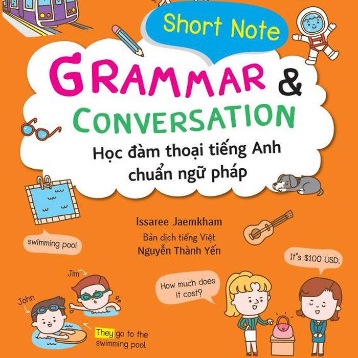 Short Note Grammar & Conversation - Học Đàm Thoại Tiếng Anh Chuẩn Ngữ Pháp