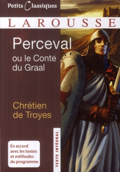 Truyện Văn Học Đọc Thêm Tiếng Pháp - Perceval Ou Le Conte Du Graal