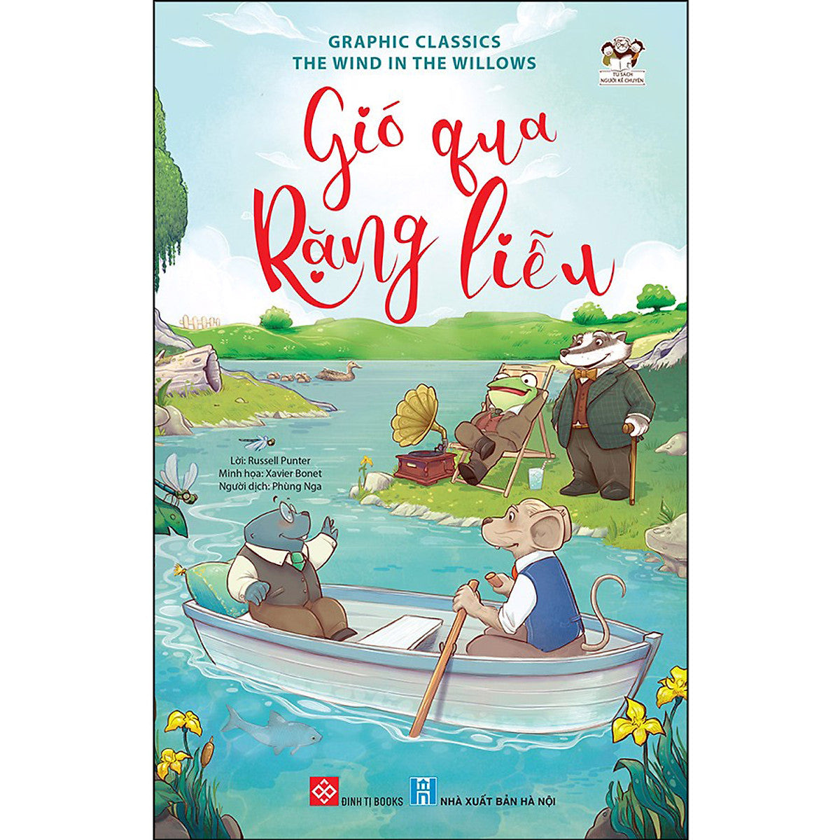 Graphic Classics - The Wind In The Willows - Gió Qua Rặng Liễu