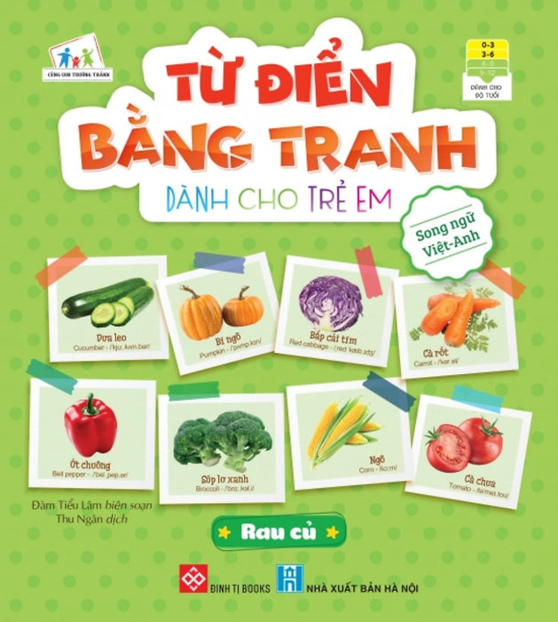 Từ Điển Bằng Tranh Dành Cho Trẻ Em - Rau Củ _Dti