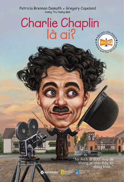 Charlie Chaplin Là Ai? _Al