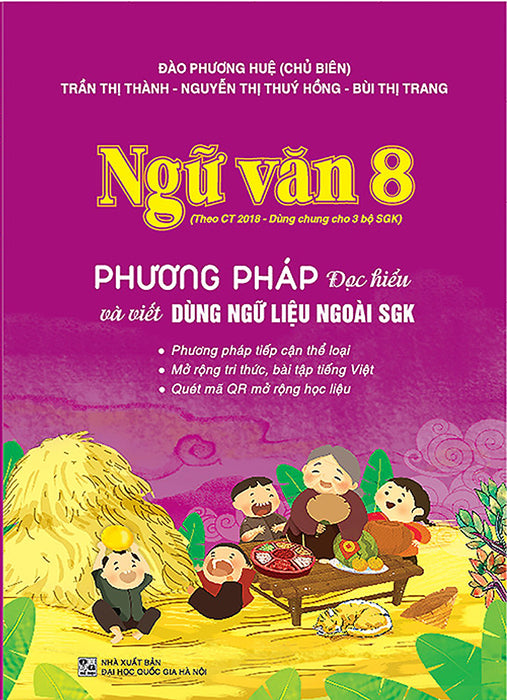 Ngữ Văn 8 - Phương Pháp Đọc Hiểu Và Viết (Dùng Ngữ Liệu Ngoài Sgk)