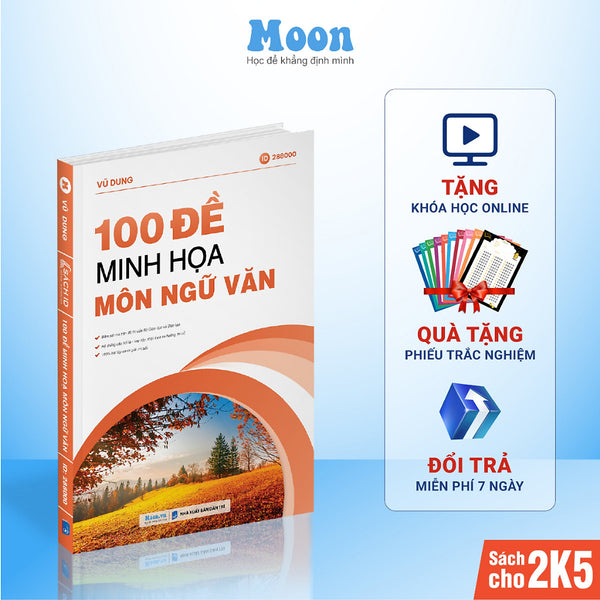 Sách Id Ngữ Văn Lớp 12 Ôn Thi Thpt Quốc Gia 2023, Bộ 100 Đề Minh Hoạ Chinh Phục Kì Thi Thpt Môn Ngữ Văn