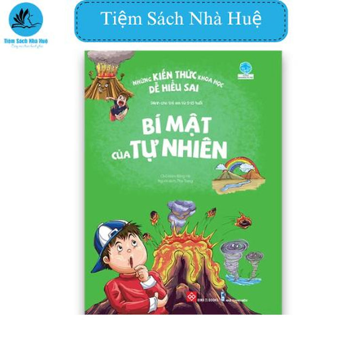 Sách Những Kiến Thức Khoa Học Dễ Hiểu Sai - Bí Mật Của Tự Nhiên, Khoa Học, Đinh Tị