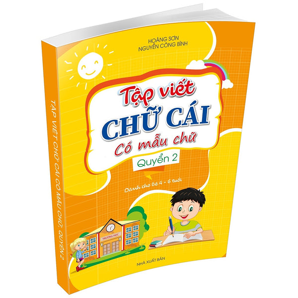 Sách - Tập Viết Chữ Cái Có Mẫu Chữ Quyển 2 Dành Cho Bé 4- 6 Tuổi (Ha)