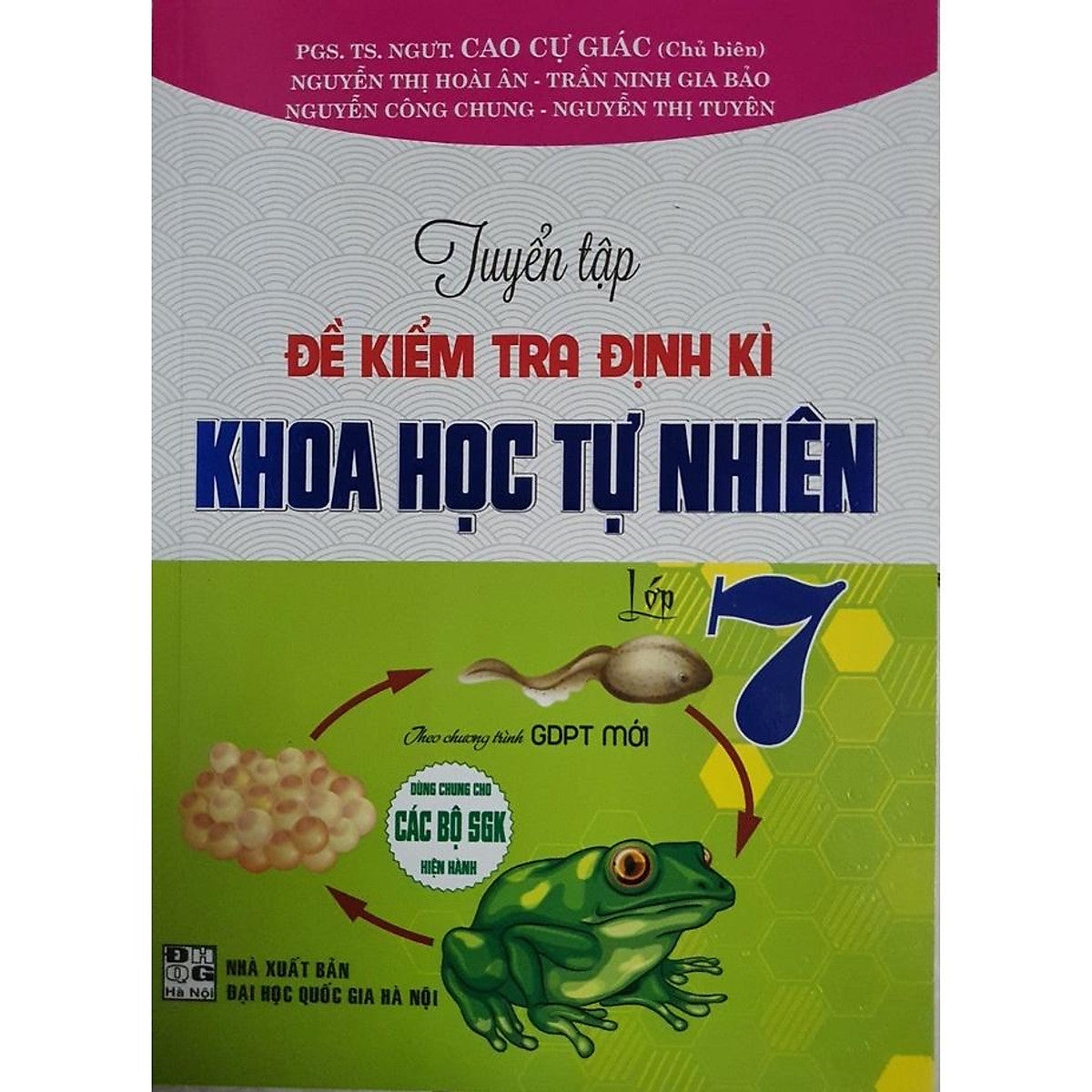 Tuyển Tập Đề Kiểm Tra Định Kì Khoa Học Tự Nhiên Lớp 7 ( Theo Chương Trình Gdpt Mới )