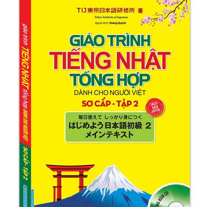 Giáo Trình Tiếng Nhật Tổng Hợp Dành Cho Người Việt Sơ Cấp - Tập 2 (Kèm Cd) _Mt