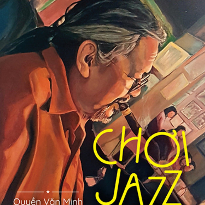 Chơi Jazz Ở Việt Nam_Tha