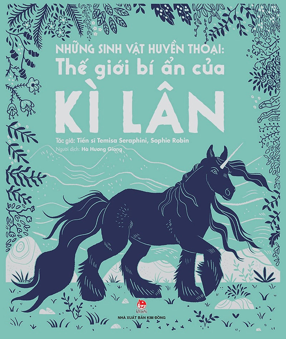 Những Sinh Vật Huyền Thoại - Thế Giới Bí Ẩn Của Kì Lân