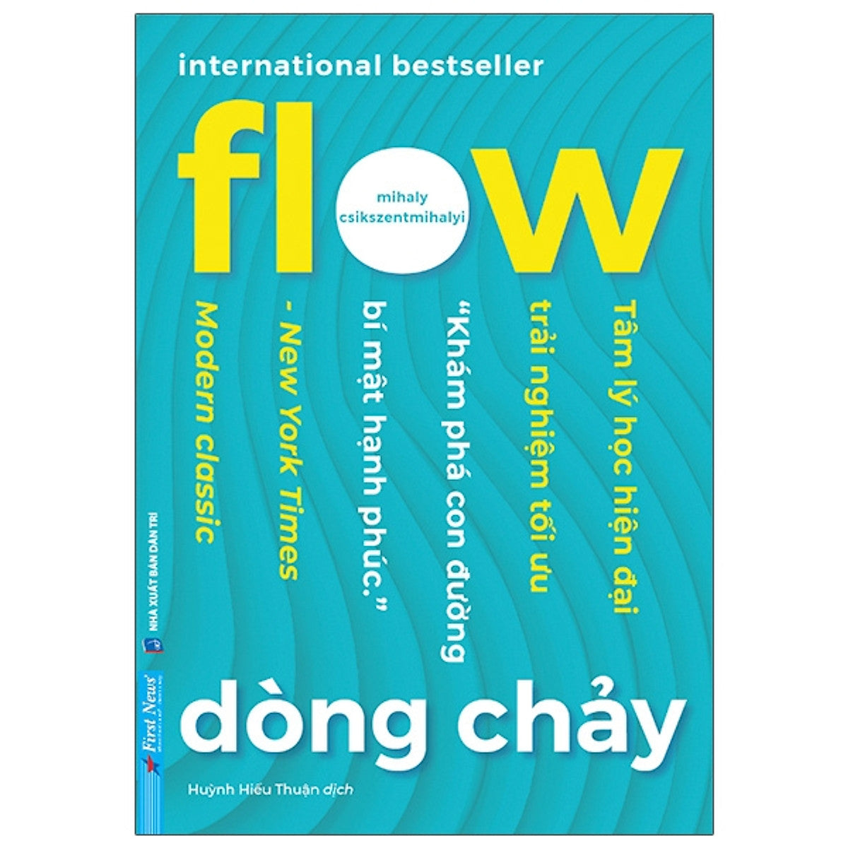 Flow - Dòng Chảy - Mihaly Csikszentmihalyi