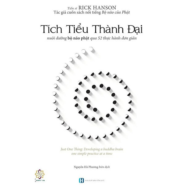 Tích Tiểu Thành Đại - Rick Hanson - Nguyễn Hà Phương Dịch - (Bìa Mềm)