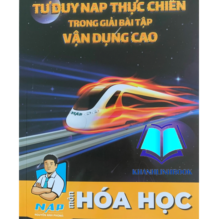 Sách - Tư Duy Nap Thực Chiến Trong Giải Bài Tập Vận Dụng Cao ( Lớp 12 )