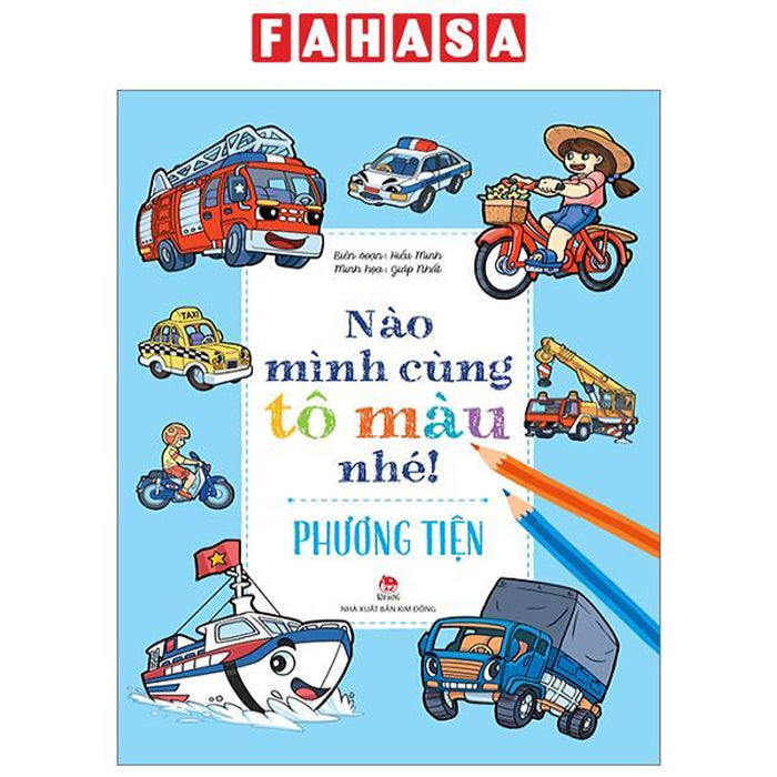 Nào Mình Cùng Tô Màu Nhé! - Phương Tiện