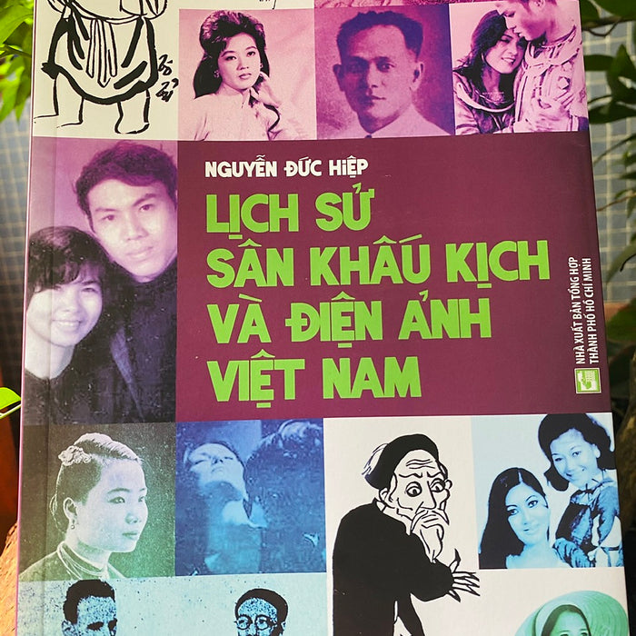 Lịch Sử Sân Khấu Kịch Và Điện Anh Việt Nam (Nguyễn Đức Hiệp)