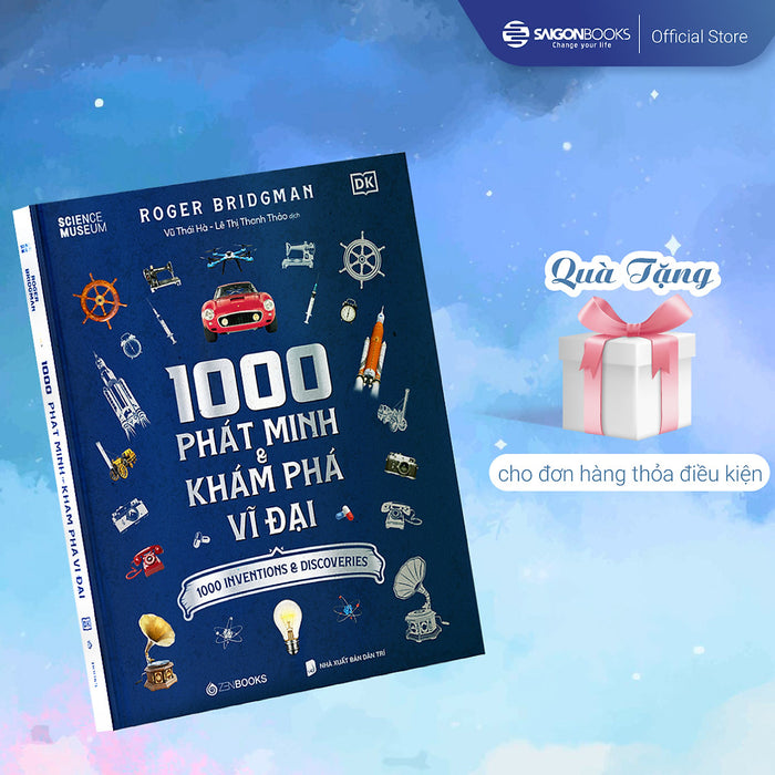 1000 Phát Minh & Khám Phá Vĩ Đại