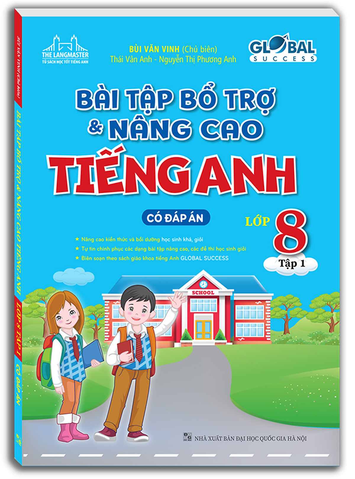 The Langmaster - Bài Tập Bổ Trợ Và Nâng Cao Tiếng Anh Lớp 8 - Tập 1 (Có Đáp Án) - Global Success_Mt