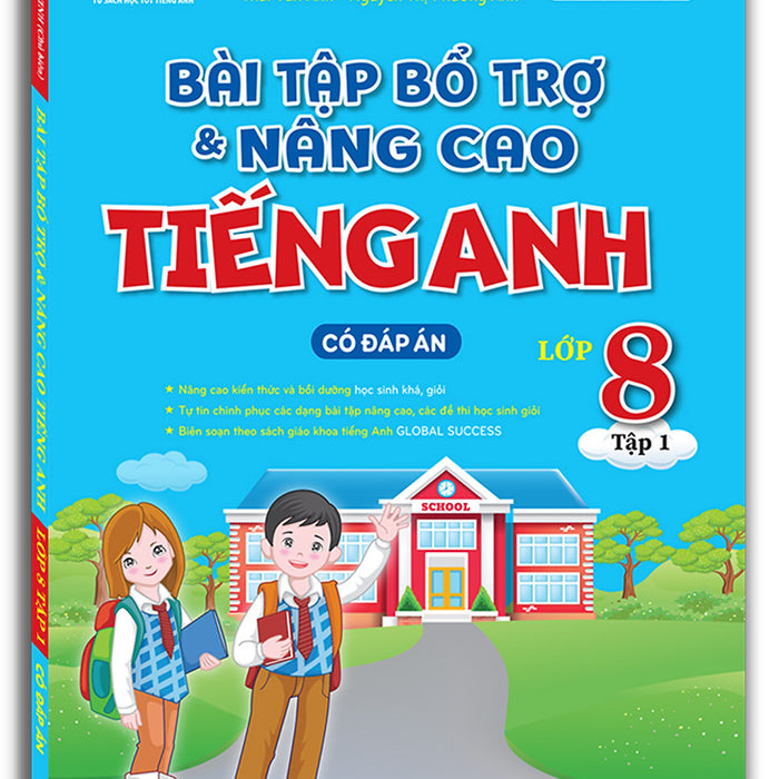 The Langmaster - Bài Tập Bổ Trợ Và Nâng Cao Tiếng Anh Lớp 8 - Tập 1 (Có Đáp Án) - Global Success_Mt