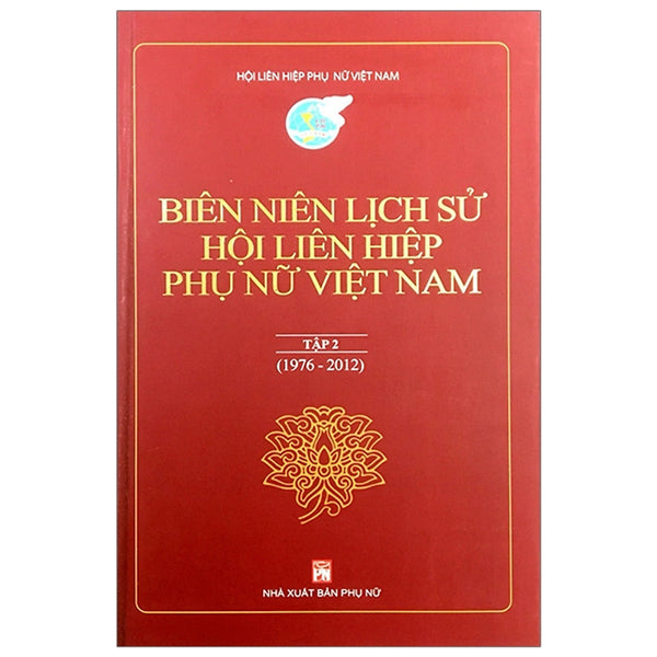 Lịch Sử Hội Liên Hiệp Phụ Nữ Việt Nam - Tập 2