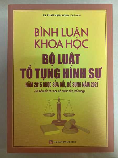 Bình Luận Khoa Học Bộ Luật Tố Tụng Hình Sự Năm 2015 Được Sửa Đổi, Bổ Sung 2021