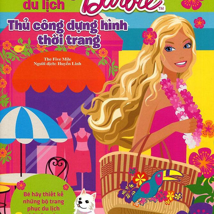 Sách Barbie Thủ Công Dựng Hình Thời Trang - Thời Trang Du Lịch