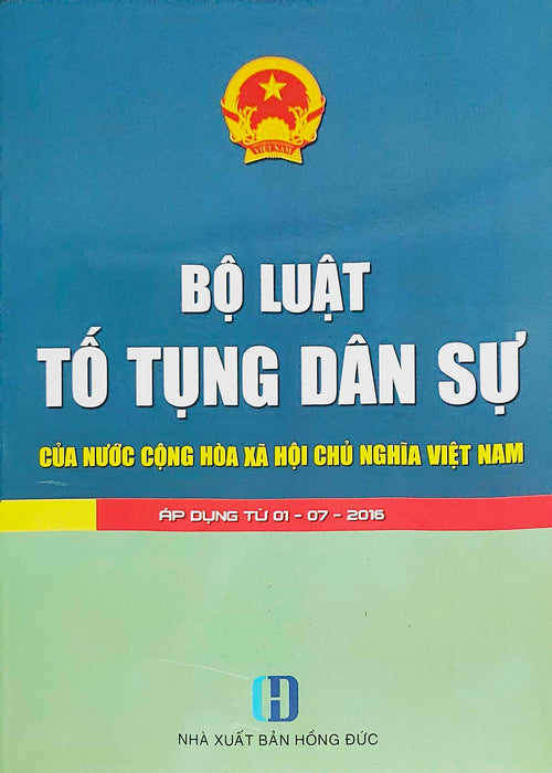 Bộ Luật Tố Tụng Dân Sự (Áp Dụng 01-07-2016)