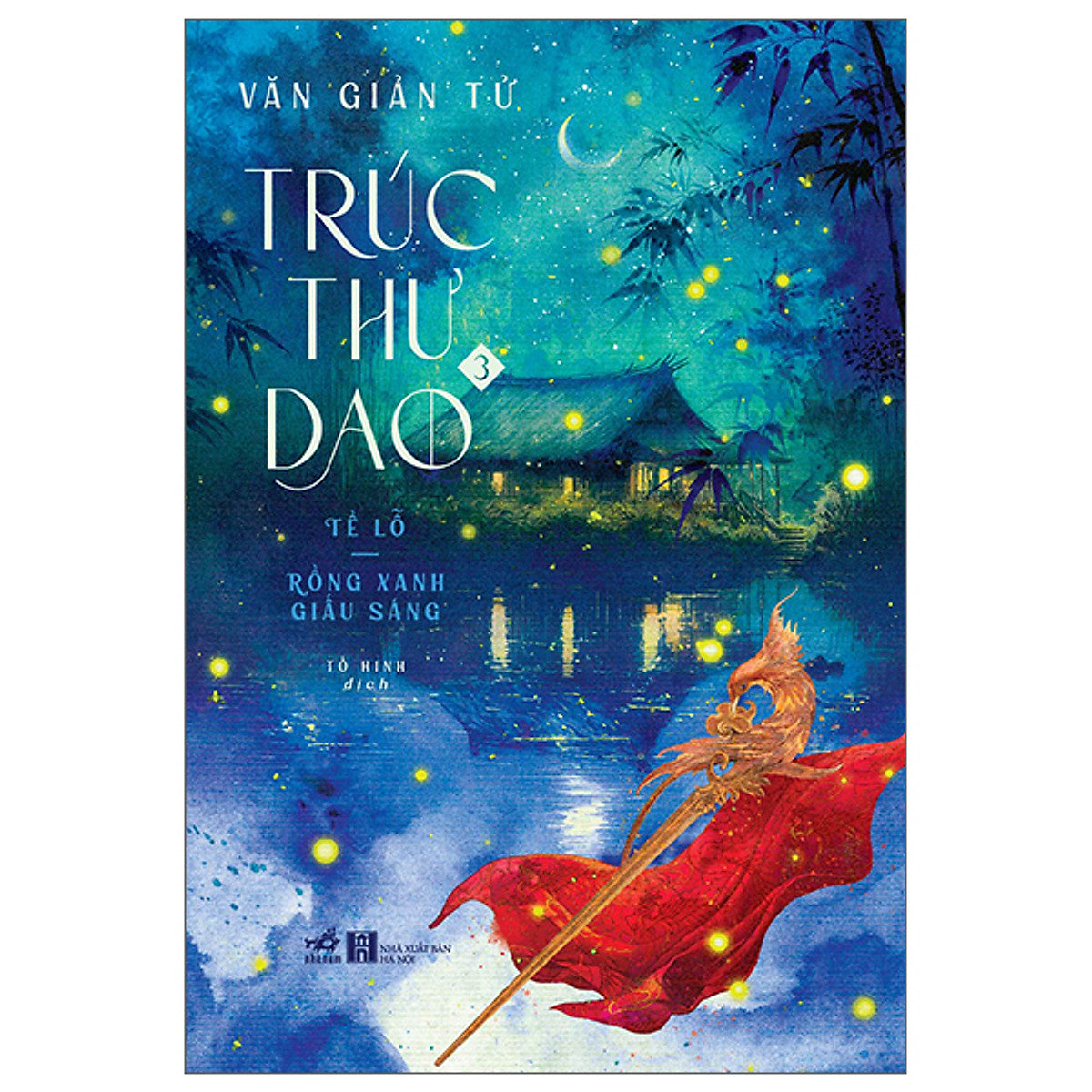 Trúc Thư Dao - Tập 3: Tề Lỗ - Rồng Xanh Giấu Sáng
