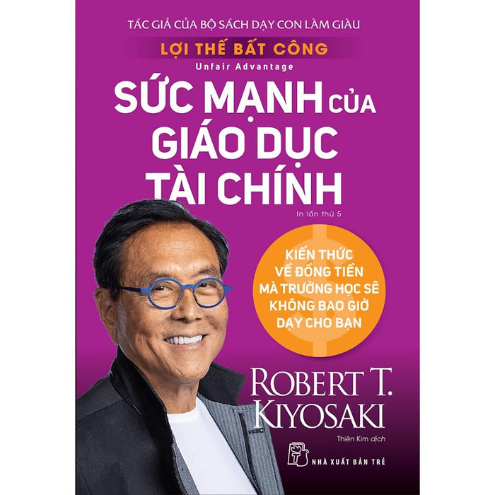 Lợi Thế Bất Công - Sức Mạnh Của Giáo Dục Tài Chính - Bản Quyền