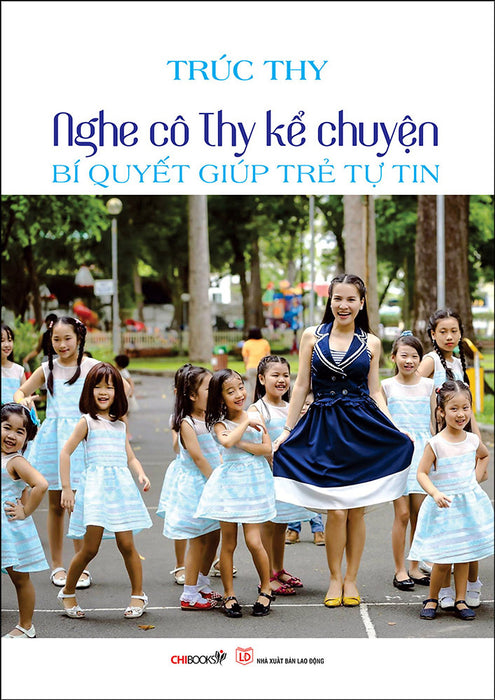 Nghe Cô Thy Kể Chuyện – Bí Quyết Giúp Trẻ Tự Tin