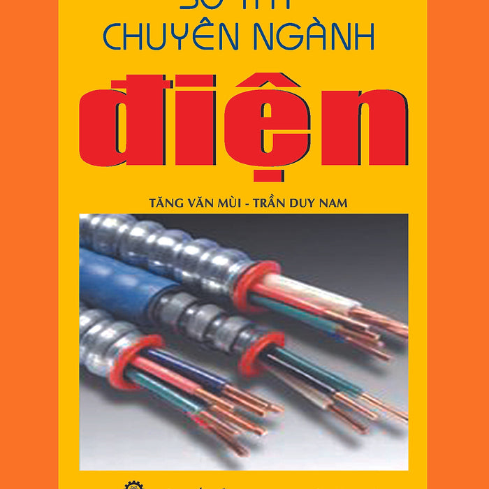 Sổ Tay Chuyên Ngành Điện Tái Bản