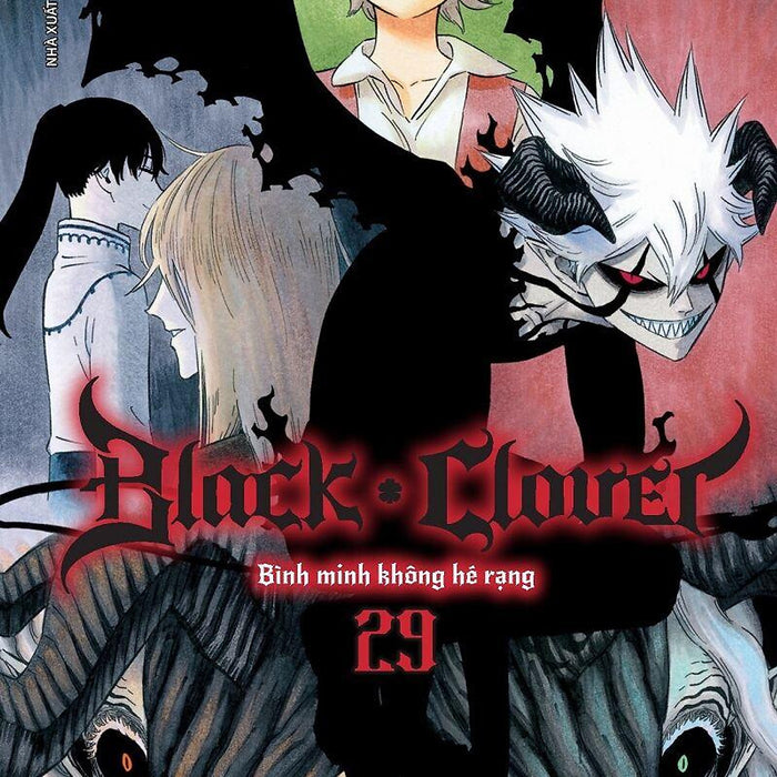 Black Clover - Tập 29: Bình Minh Không Hé Rạng