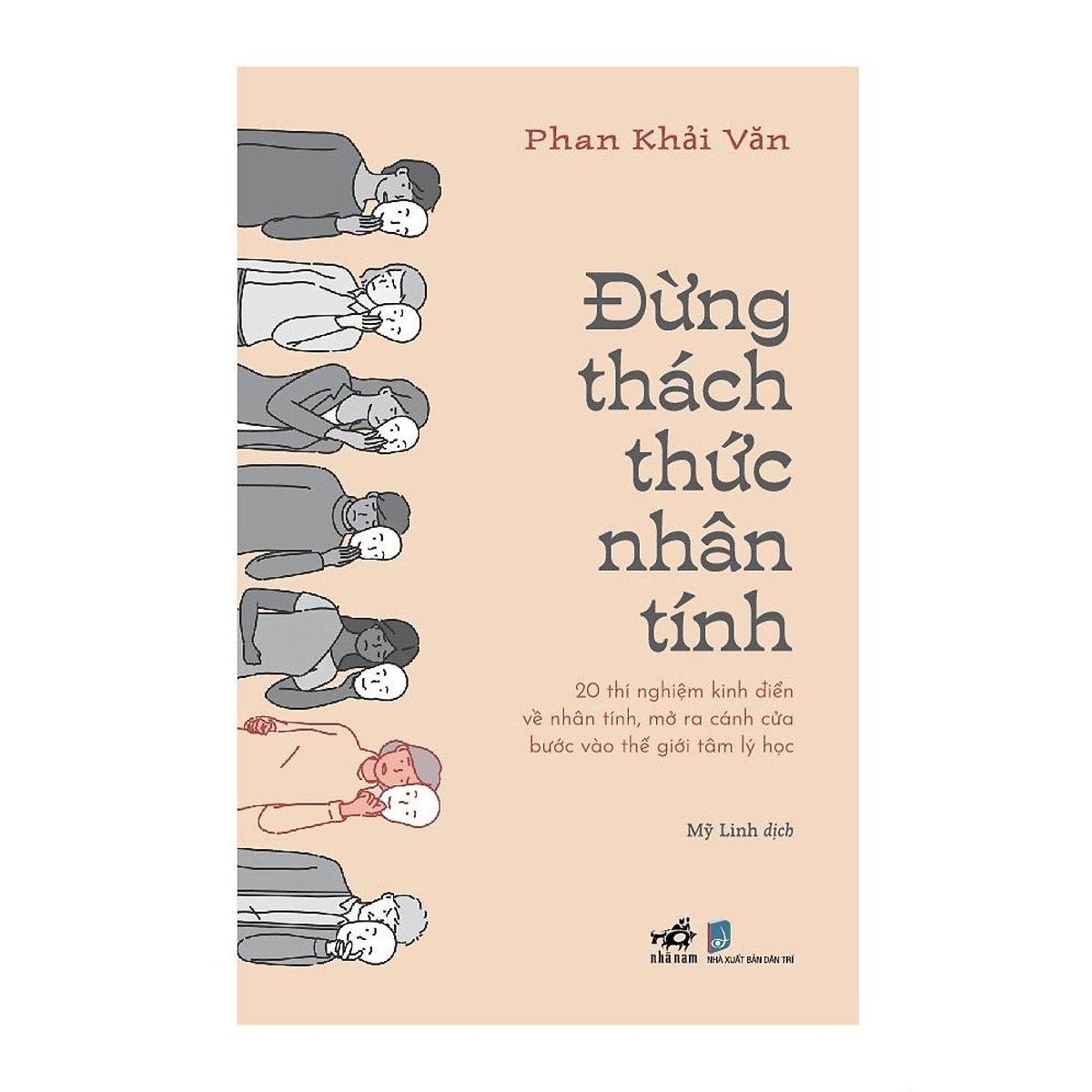 Đừng Thách Thức Nhân Tính- Cuốn Sách Tâm Lý Hay