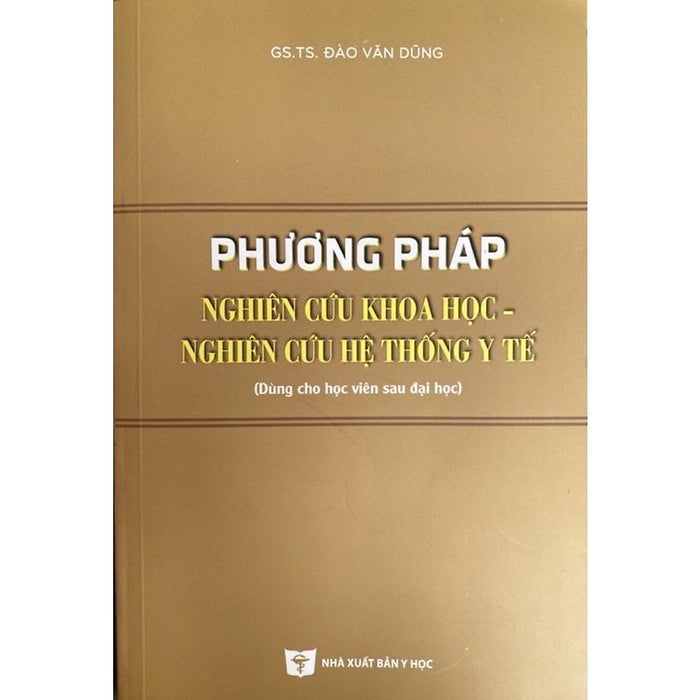 Sách - Phương Pháp Nghiên Cứu Khoa Học Nghiên Cứu Hệ Thống Y Tế