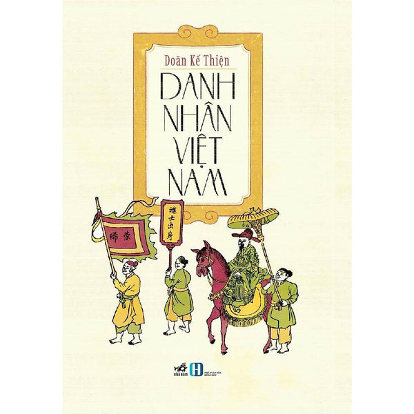 Danh Nhân Việt Nam (Doãn Kế Thiện)  - Bản Quyền