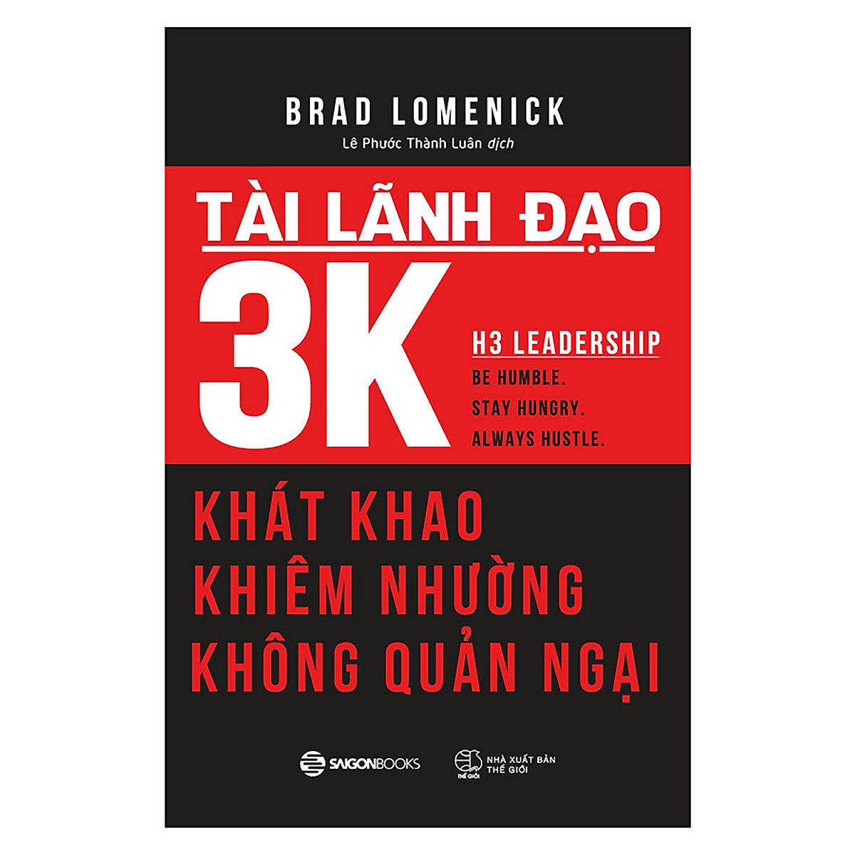 Tài Lãnh Đạo 3K_Sgb