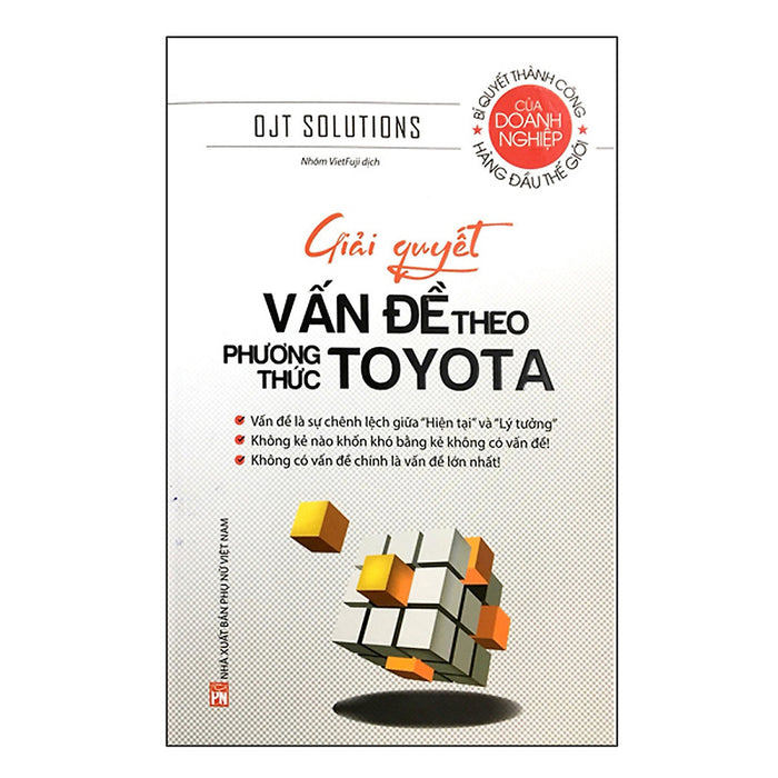 Giải Quyết Vấn Đề Theo Phương Thức Toyota (Tái Bản)