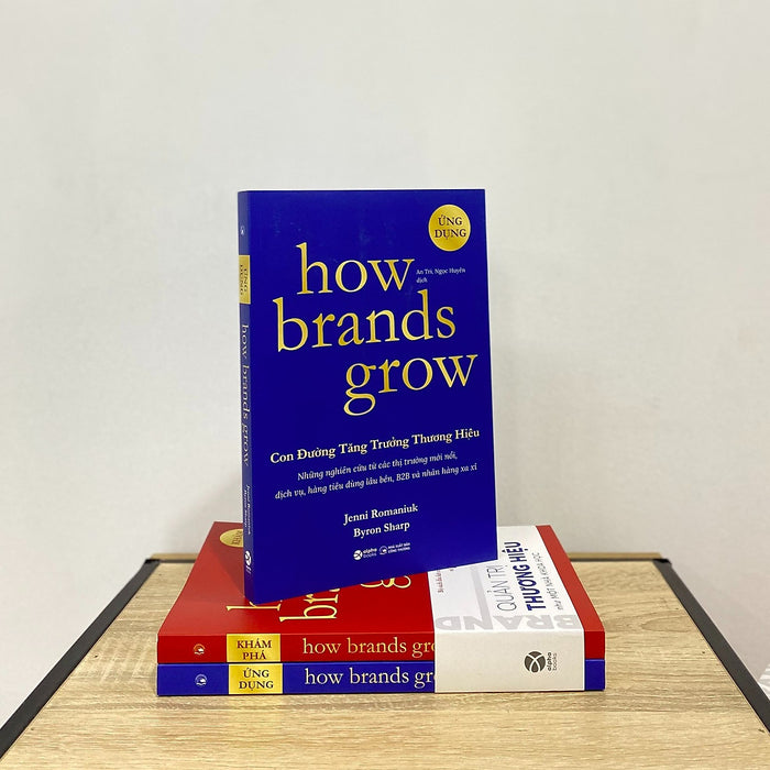 Sách - How Brands Grow - Con Đường Tăng Trưởng Thương Hiệu: Ứng Dụng