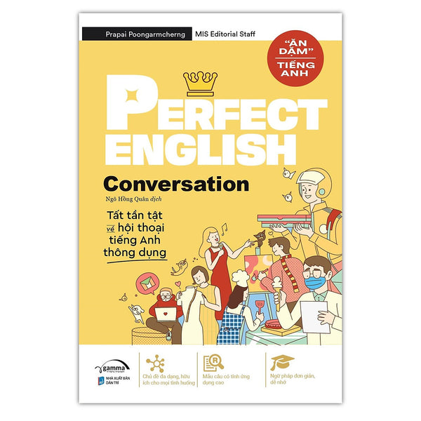 Perfect English Conversation - Tất Tần Tật Về Hội Thoại Tiếng Anh Thông Dụng/ Ăn Dặm Tiếng Anh