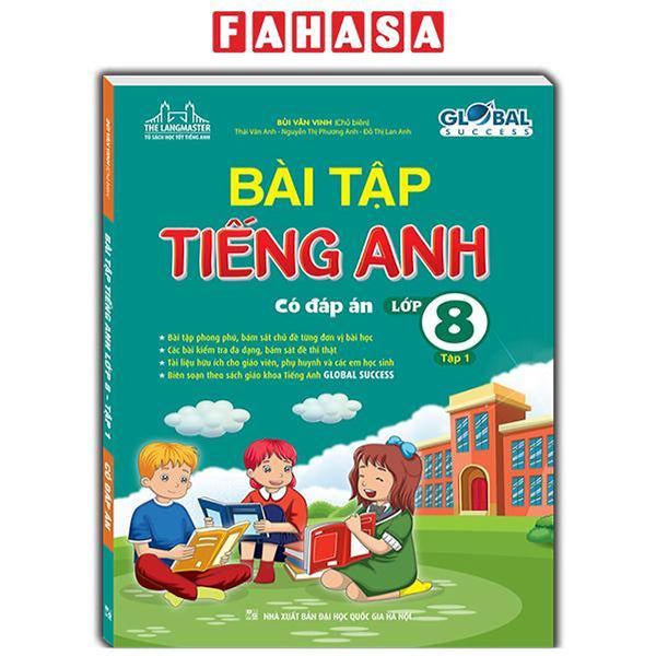 Global Success - Bài Tập Tiếng Anh Lớp 8 - Tập 1 (Có Đáp Án)