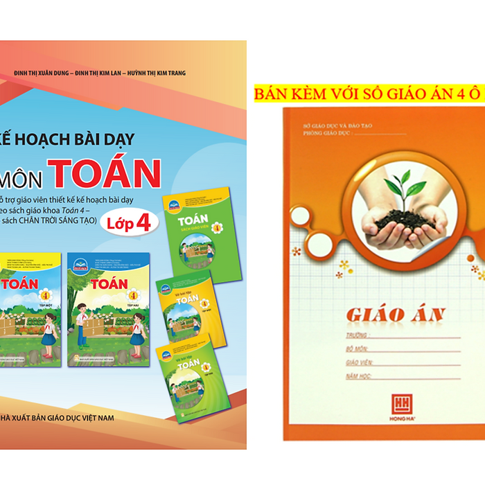 Sách - Kế Hoạch Bài Dạy Môn Toán Lớp 4 (Bộ Chân Trời Sáng Tạo)