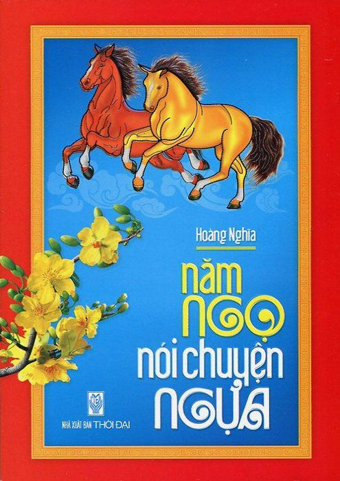 Năm Ngọ Nói Chuyện Ngựa