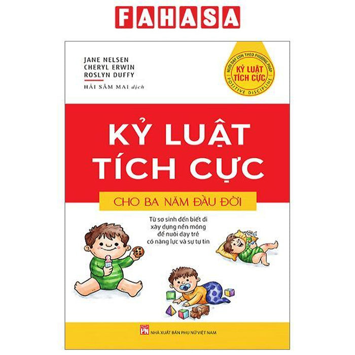 Kỷ Luật Tích Cực Cho Ba Năm Đầu Đời