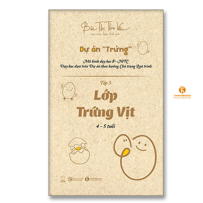 Lớp Trứng Vịt (4 – 5 Tuổi) - Tập 5