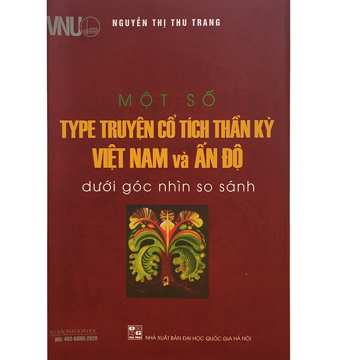 Một Số Type Truyện Cổ Tích Thần Kỳ Việt Nam Và Ấn Độ