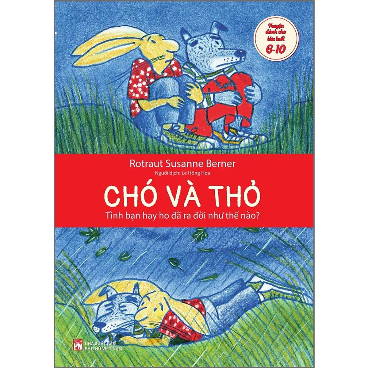 Chó Và Thỏ -Tình Bạn Hay Ho Đã Ra Đời Như Thế Nào?