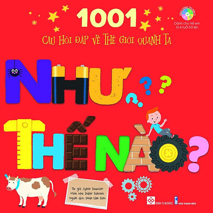 1001 Câu Hỏi Đáp Về Thế Giới Quanh Ta - Như Thế Nào?