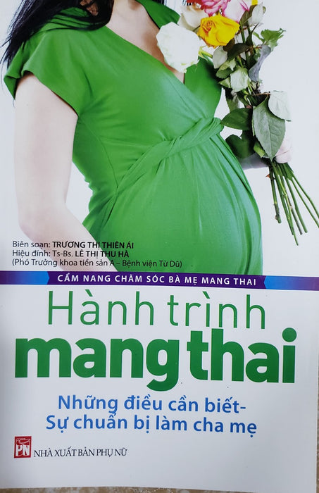 Hành Trình Mang Thai- Những Điều Cần Biết- Sự Chuẩn Bị Làm Cha Mẹ