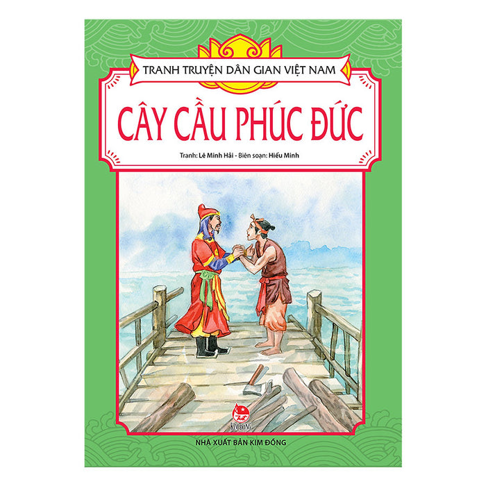 Tranh Truyện Dân Gian Việt Nam: Cây Cầu Phúc Đức